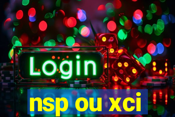 nsp ou xci